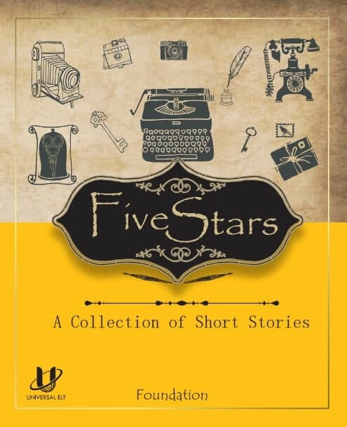 FIVE STARS : A COLLECTION OF SHORT STORIES FOUNDAT
