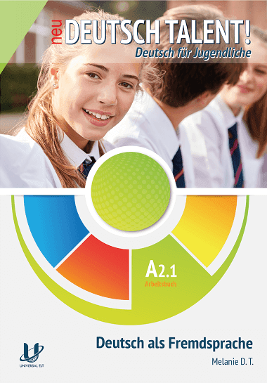 DEUTSCH TALENT! A2.1 ARBEITSBUCH