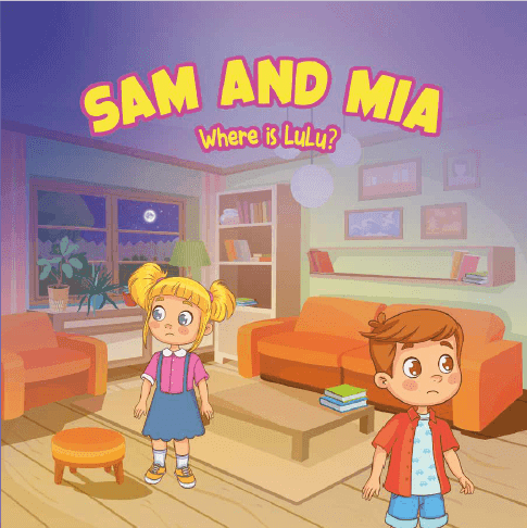 SAM AND MIA - WHERE IS LULU?