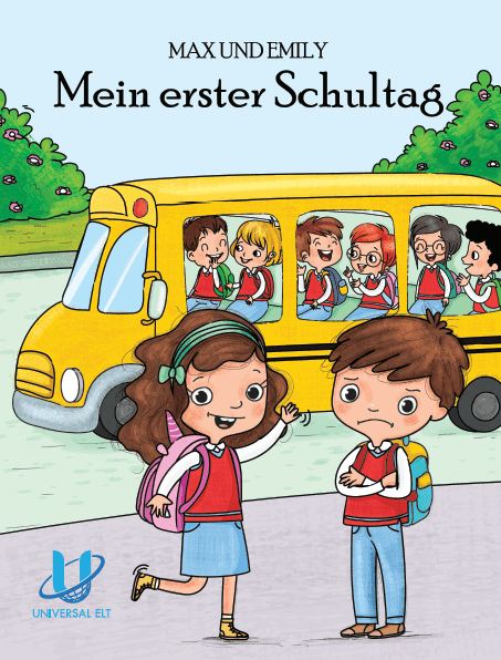 MAX UND EMILY - MEIN ERSTER SCHULTAG