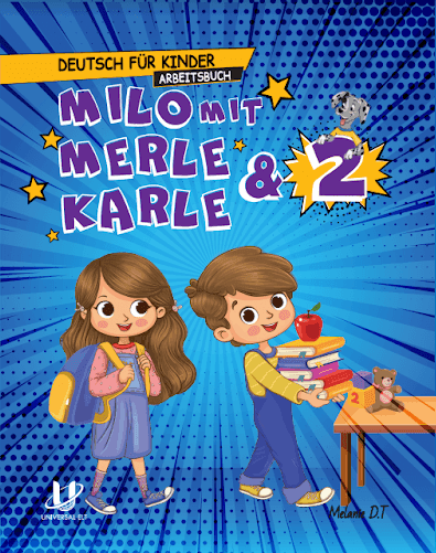 MILO MIT MERLE & KARLE 2 ARBEITSBUCH