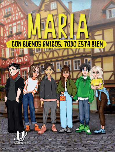 MARIA CON BUENOS AMIGOS TODO ESTA BIEN