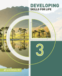 DEVELOPING SKILLS FOR LIFE 3
