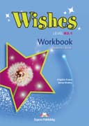 WISHES B2.1 WORKBOOK REVISED