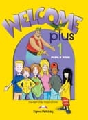 WELCOME PLUS 1 PUPIL'S BOOK