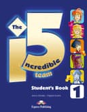 INCREDIBLE 5 TEAM 1 STUDENTS BOOK WITH IEBOOK CODE