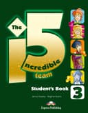 INCREDIBLE 5 TEAM 3 STUDENTS BOOK WITH IEBOOK CODE