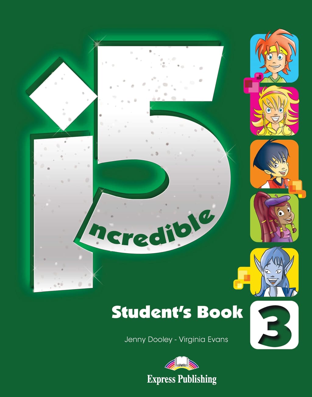 INCREDIBLE 5 3 STUDENTS BOOK WITH IEBOOK CODE
