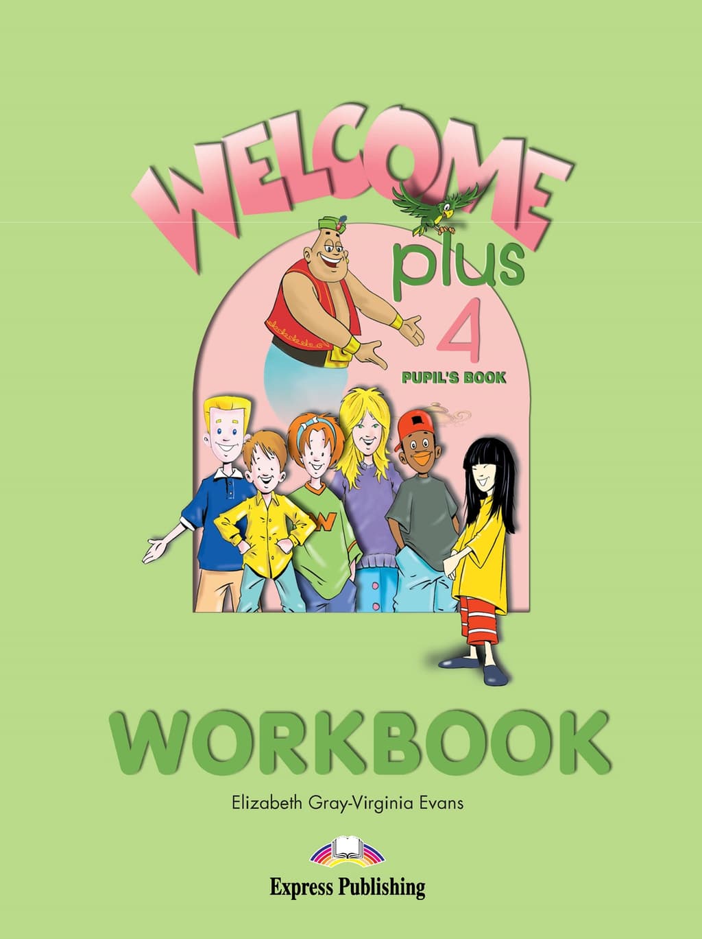 WELCOME PLUS 4 WORKBOOK
