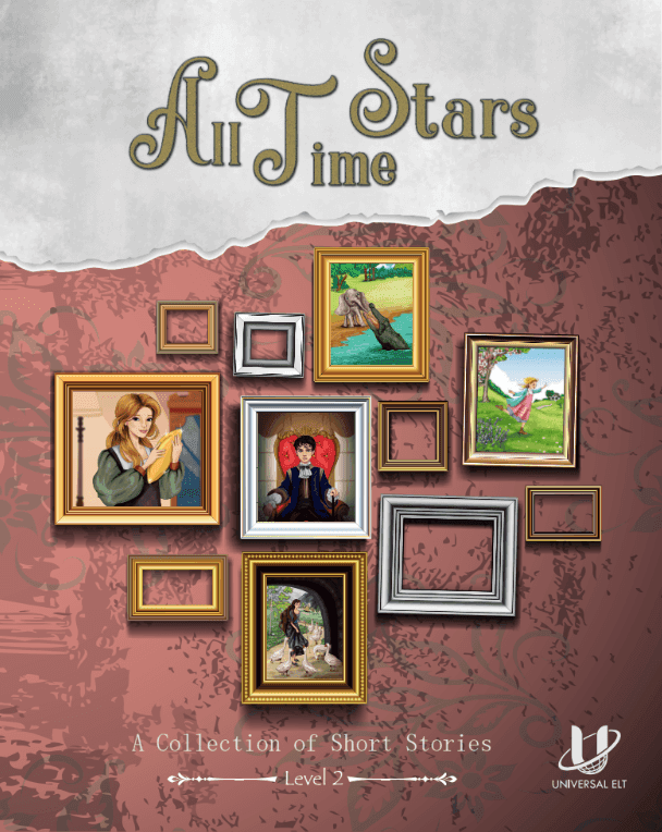 ALL TIME STARS LEVEL 2 : A COLLECTION OF SHORT STO