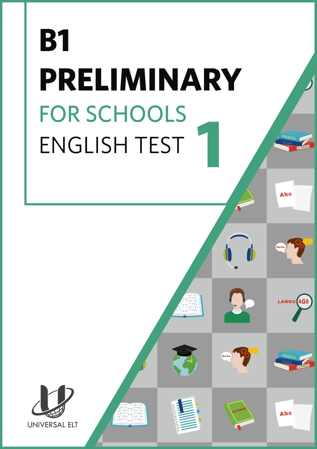B1 PRELIMINARY FOR SCHOOLS ENGLISH TEST 1