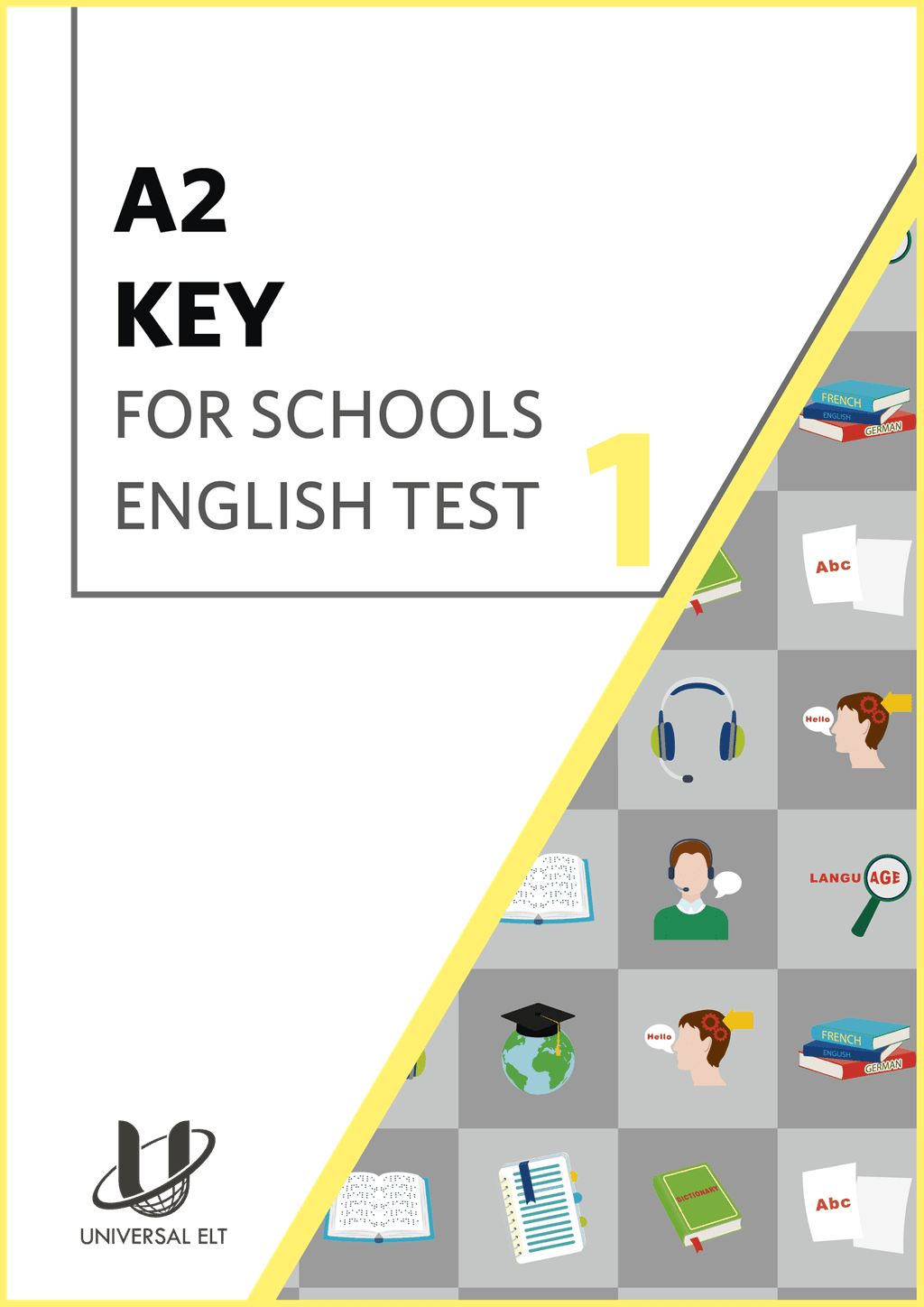A2 KEY FOR SCHOOLS ENGLISH TEST 1