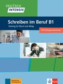 DEUTSCH INTENSIV SCHREIBEN IM BERUF B1 DAS TRAININ