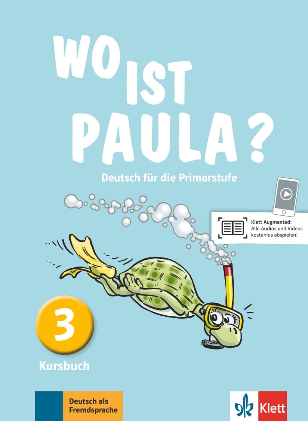 WO IST PAULA? KURSBUCH 3
