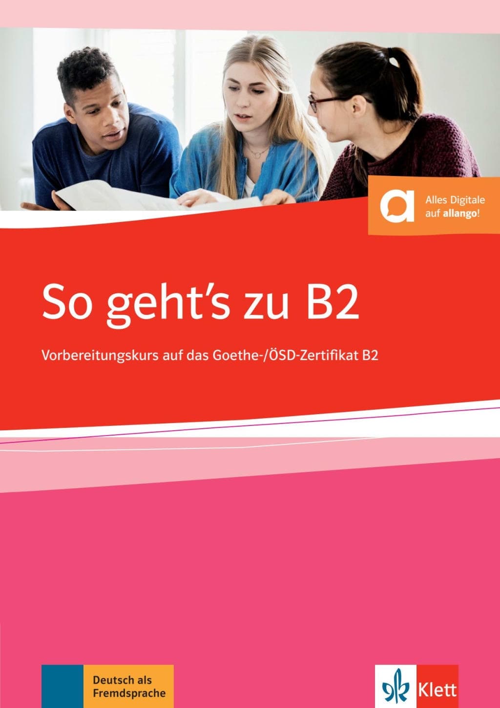 SO GEHT'S ZU B2 ÜBUNGSBUCH