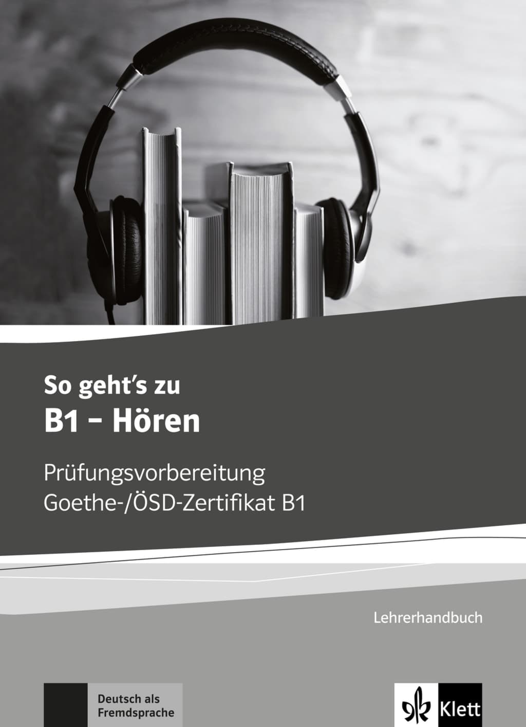 SO GEHT'S NOCH BESSER ZU B1 - HÖREN, LHR