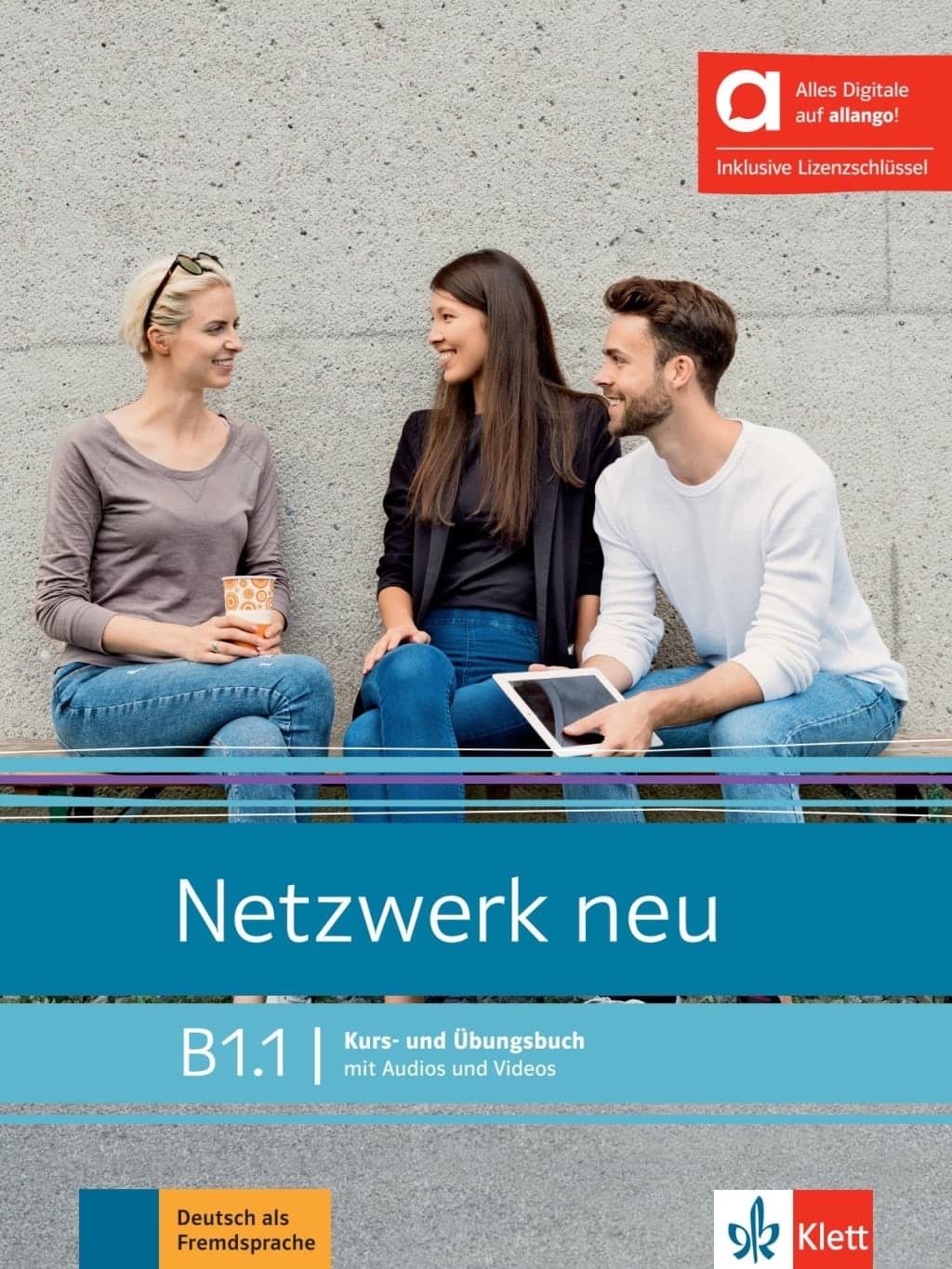 NETZWERK NEU B1.1 KURS-/ÜBUNGSBUCH MIT ALLANGO