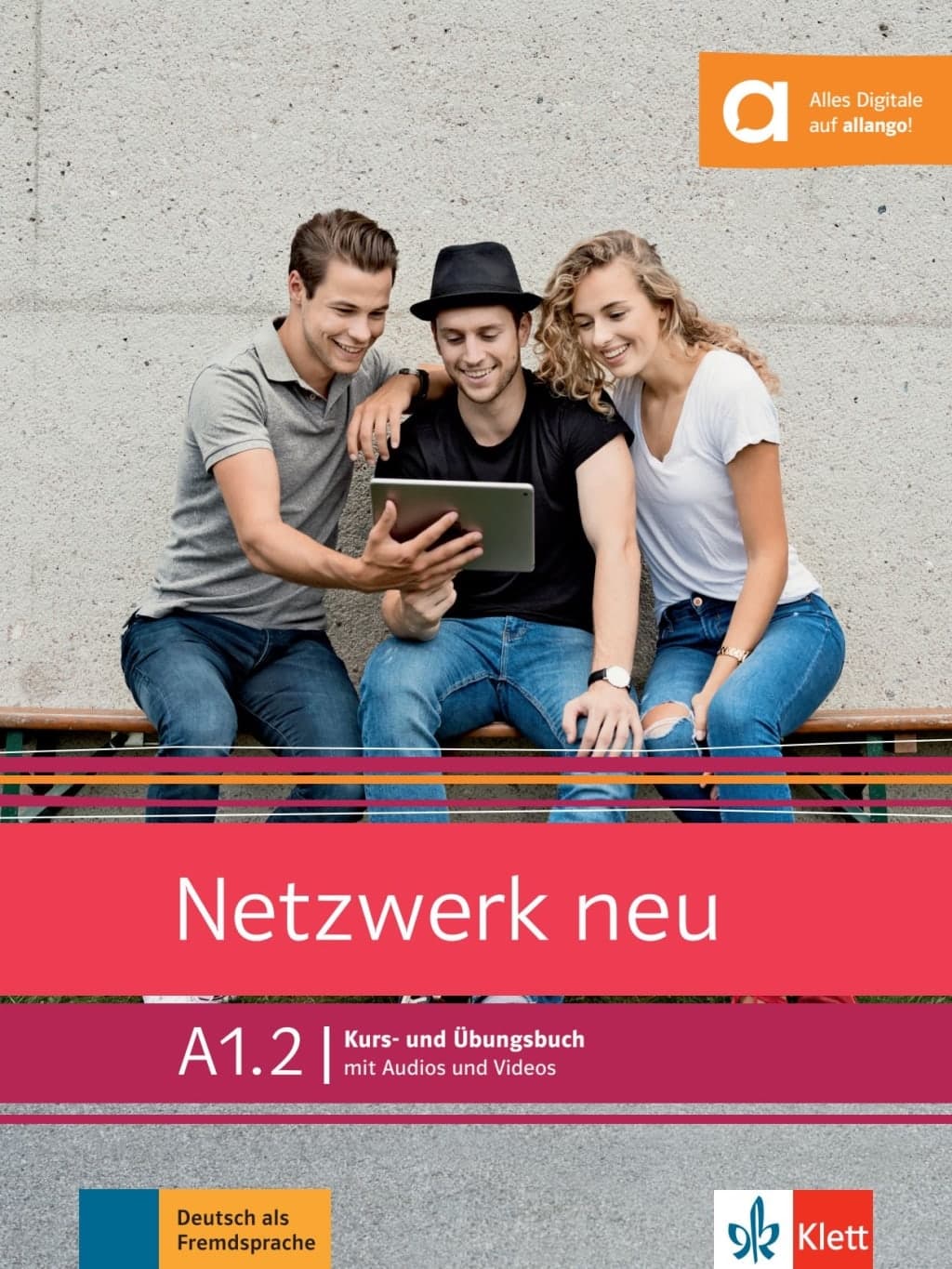 NETZWERK NEU A1.2 KURS-/ÜBUNGSBUCH MIT AUDIOS