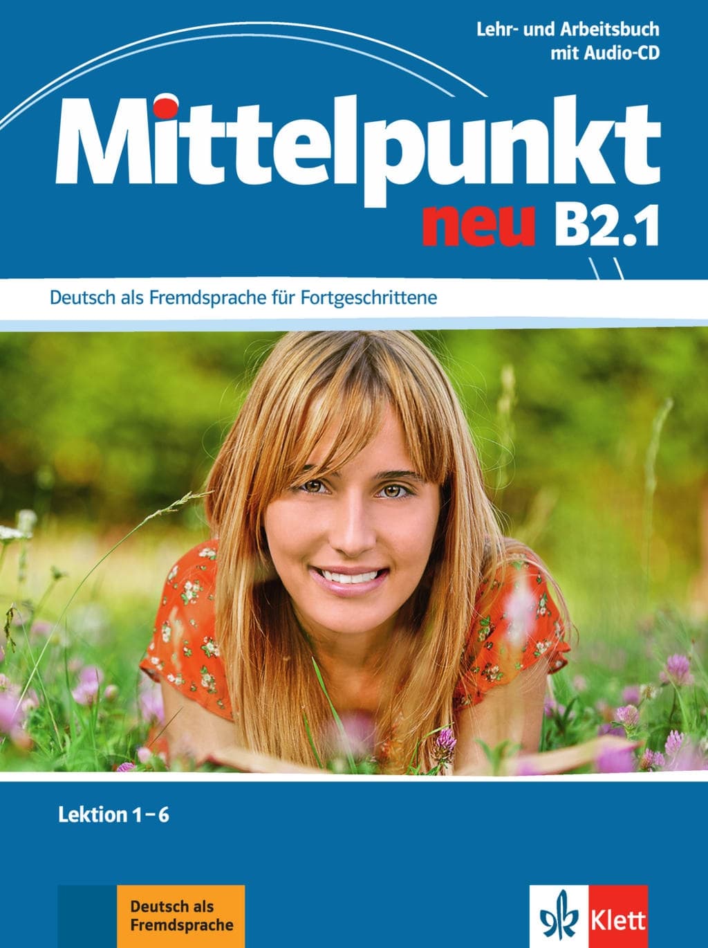 MİTTELPUNKT B2.1 LEHR UND ARBEITSBUCH