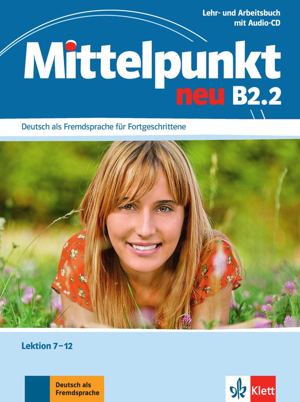 MİTTELPUNKT B2.2  LEHR UND ARBEITSBUCH