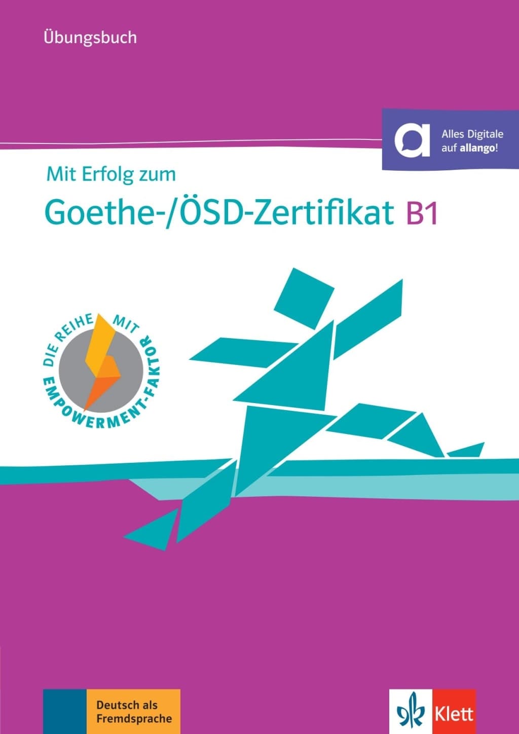MIT ERF. Z. GOETHE-ZERTIF. B1 ÜB+CD