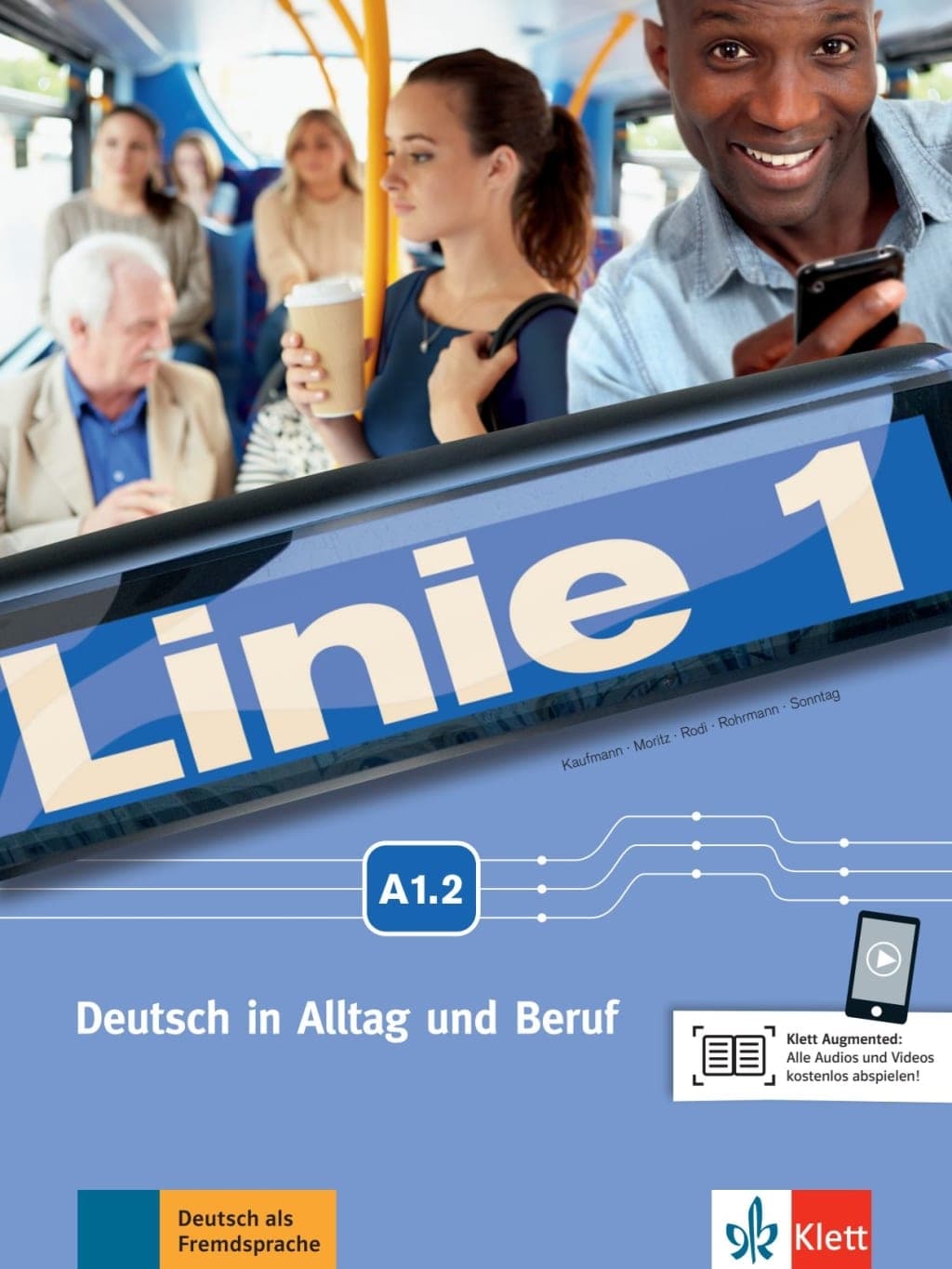 LINIE 1, A1.2 KURS-/ÜBUNGSBUCH MIT MP3
