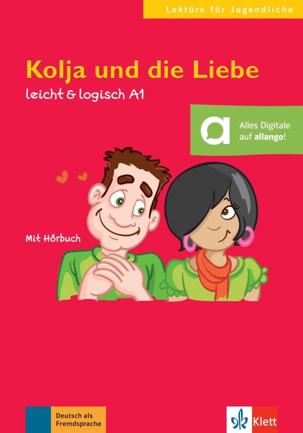 LEKTURE -FÜR JUGENDLICHE:KOLJA UND DIE LIE + CD