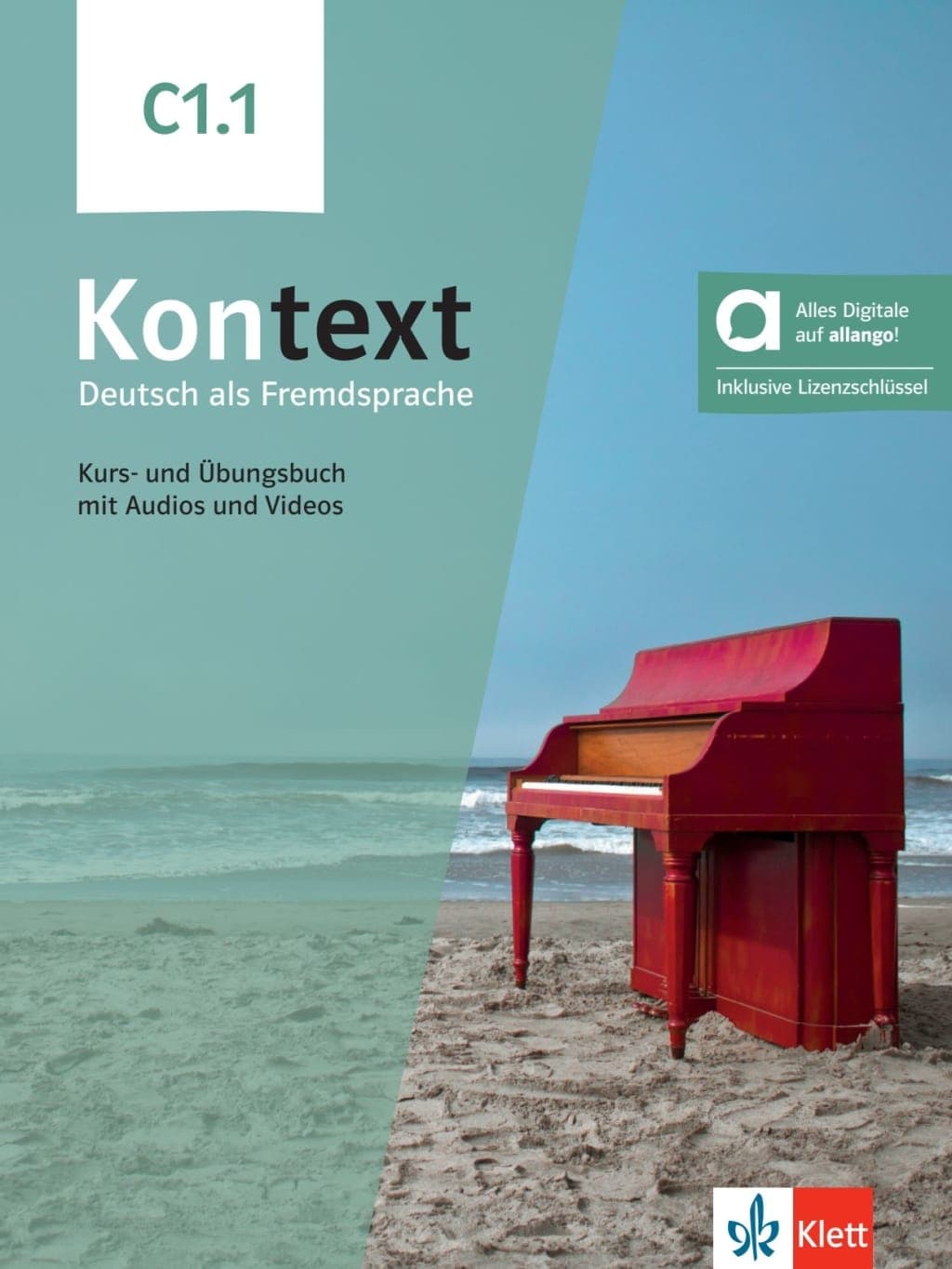 KONTEXT C1.1 KURS UND ÜBUNGSBUCH HYBRID