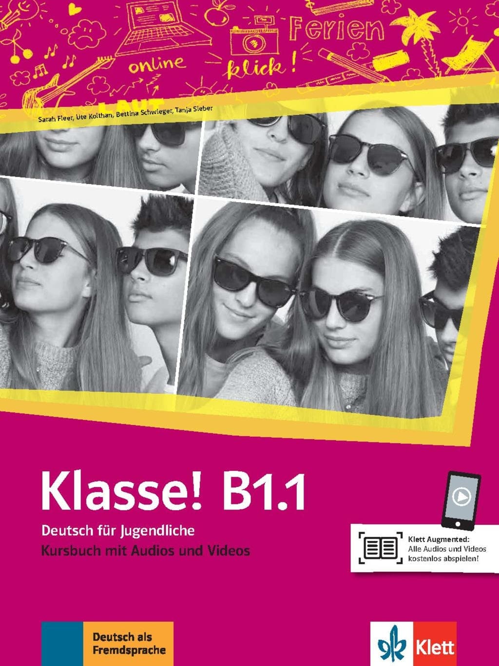 KLASSE B1.1 KURSBUCH MIT AUDIOS UND VIDEOS