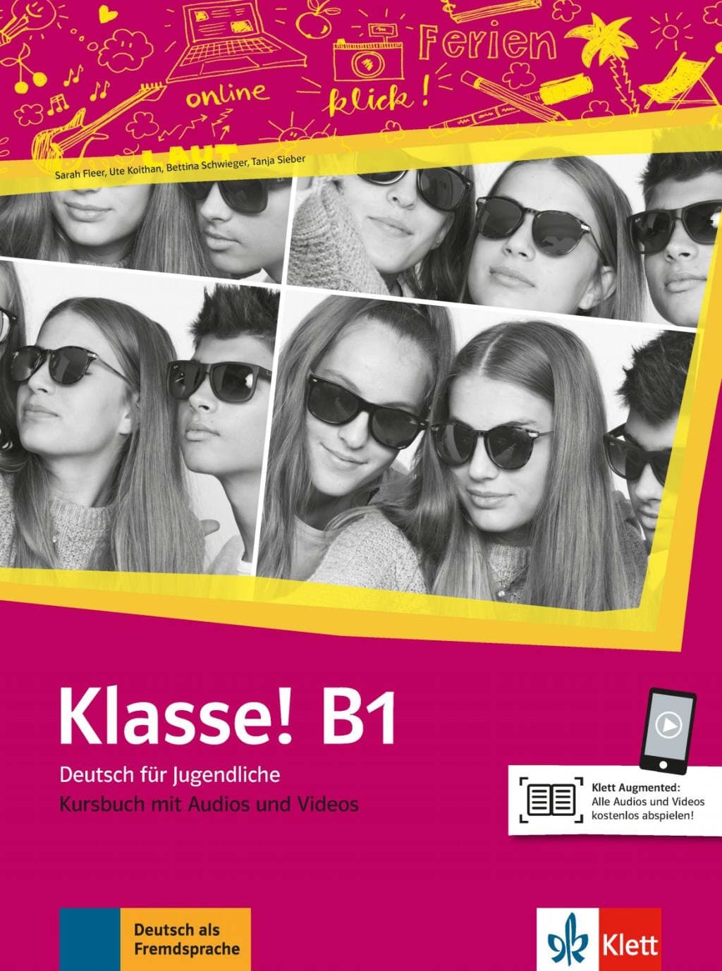 KLASSE B1 KURSBUCH MIT AUDIOS UND VIDEOS