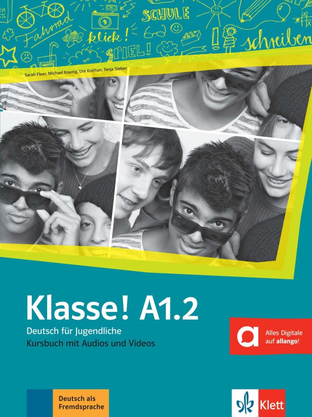 KLASSE A1.2 KURSBUCH MIT AUDIOS UND VIDEOS