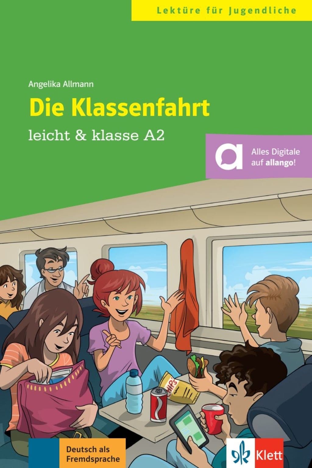 DIE KLASSENFAHRT (LEKRÜRE ZU KLASSE A2)