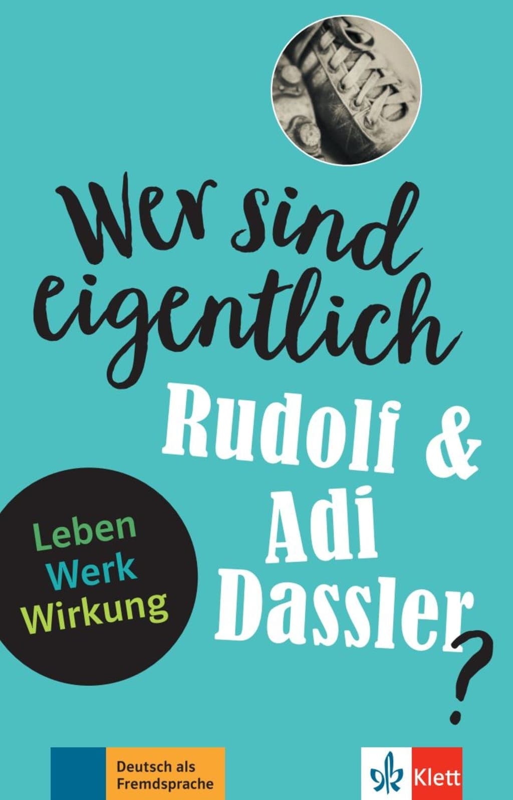 DIE BRUDER DASSLER
