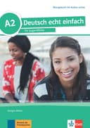 DEUTSCH ECHT EINFACH! A2 ÜBUNGSBUCH MIT AUDIOS