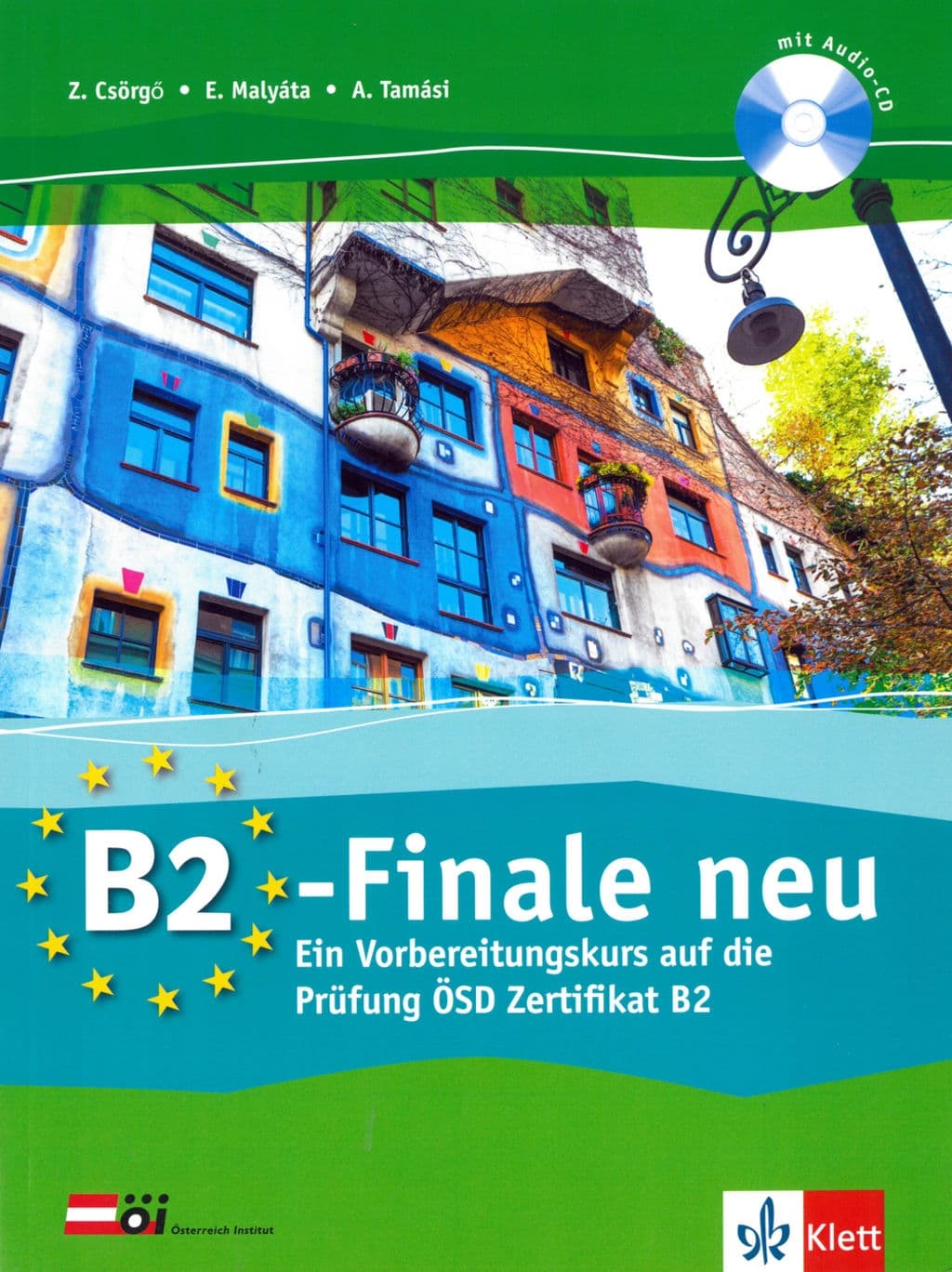 B2 FINALE NEU EIN VORBEREITUNGSKURS AUF DIE PRÜFUN