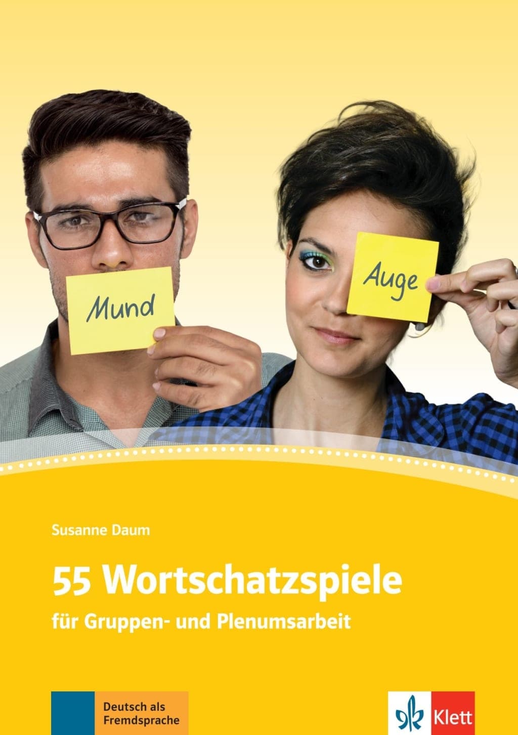 55 WORTSCHATZSPIELE A1 - B2