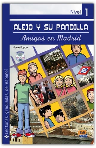 ALEJO Y SU PANDILLA 1.AMIGOS EN MADRID LIBRO+CD