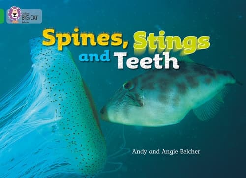 COLLINS BIG CAT SPINES, STINGS AND THE TEETH
