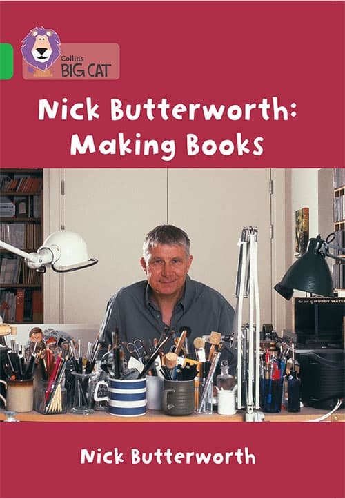 COLLINS BIG CAT MAKING BOOKS WITH NICK BUTTE.GREEN