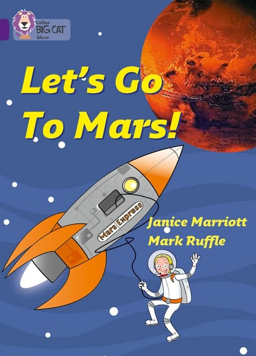 COLLINS BIG CAT  LETS GO TO MARS PURPLE