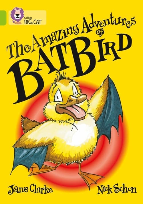 COLLINS BIG CAT THE AMAZİNG ADVENTURES OF BATBİRD-