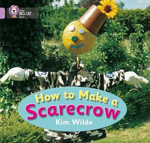 COLLINS BIG CAT HOW TO MAKE A SCARECROW LILAC