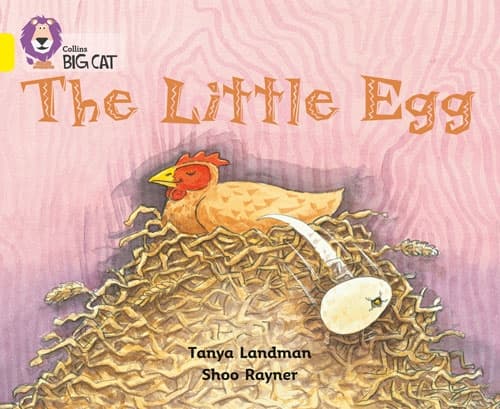 COLLINS BIG CAT THE LITTLE EGG