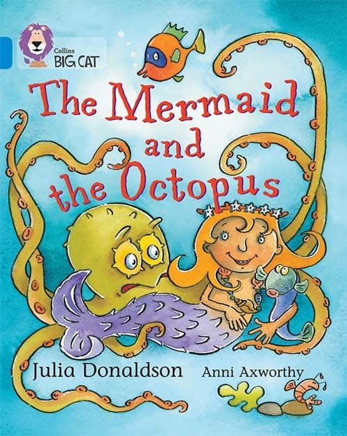 COLLINS BIG CAT THE MERMAID AND THE OCTOPUS