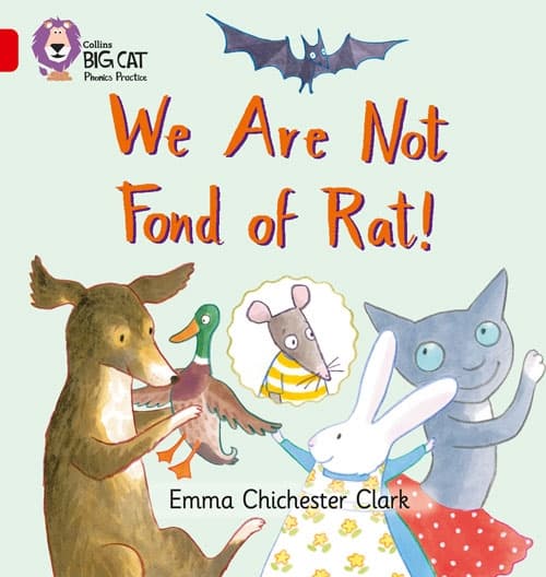 COLLINS BIG CAT WE ARE NOT FOND OF RAT
