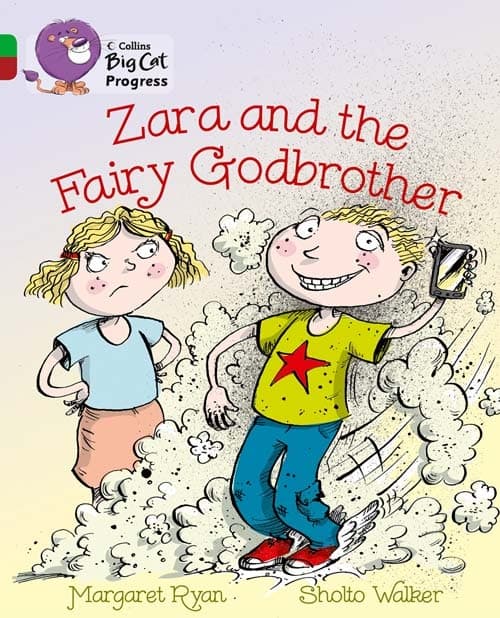 COLLINS BIG CAT ZARA AND THE FAIRY GODBROTHER