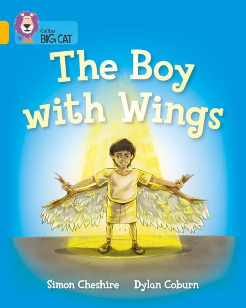 COLLINS BIG CAT THE BOY WITH WINGS BAND GOLD