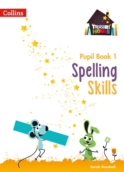 TREASURE HOUSE SPELLING SKILLS PUPILS  BOOK 1