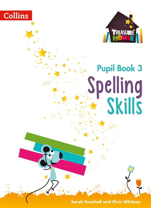 TREASURE HOUSE SPELLING SKILLS PUPILS  BOOK 3