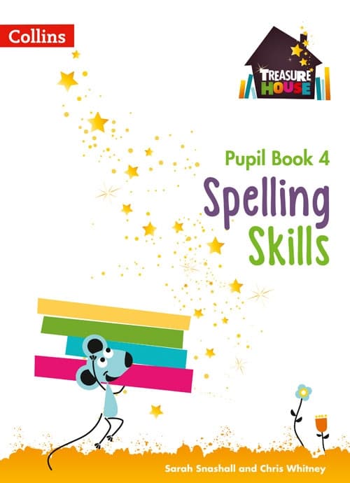 TREASURE HOUSE SPELLING SKILLS PUPILS  BOOK 4